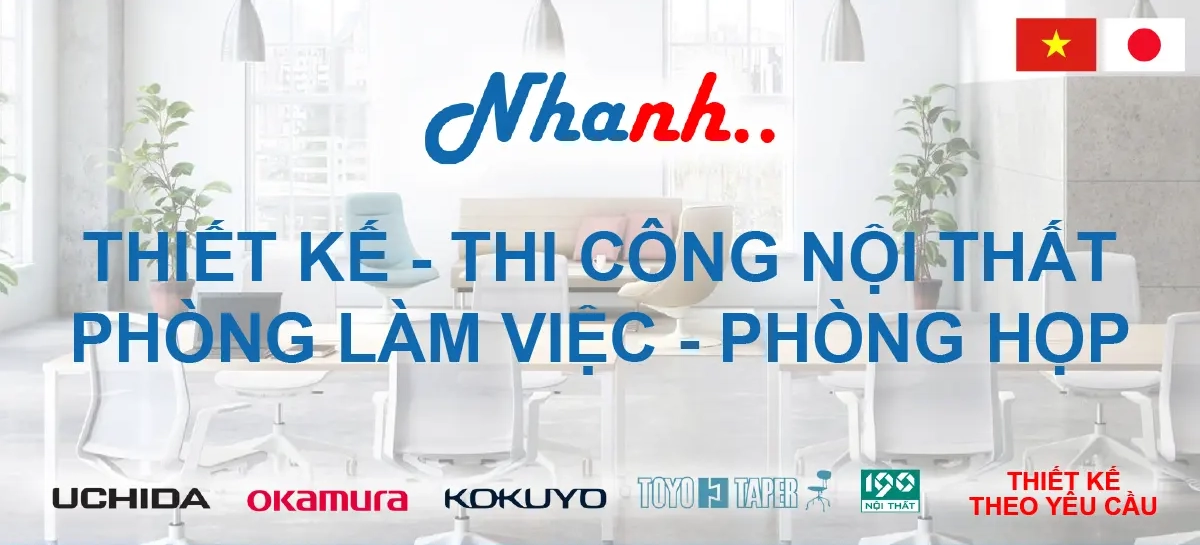 Nhanh Nhanh: Dịch Vụ Thiết Kế Và Thi Công Nội Thất Văn Phòng, Phòng Họp Chuyên Nghiệp